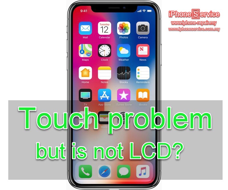 iPhone X tocuh problem but not LCD fault